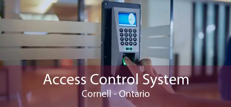 Access Control System Cornell - Ontario