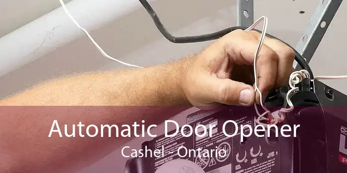 Automatic Door Opener Cashel - Ontario
