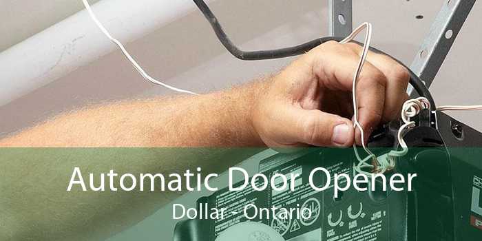 Automatic Door Opener Dollar - Ontario