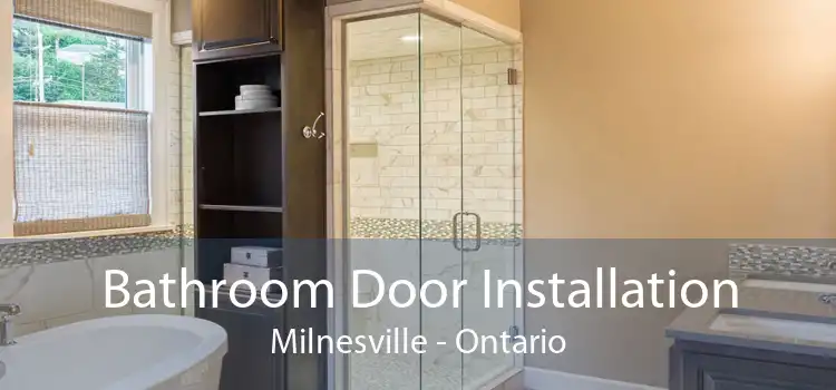 Bathroom Door Installation Milnesville - Ontario