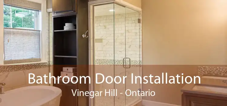 Bathroom Door Installation Vinegar Hill - Ontario