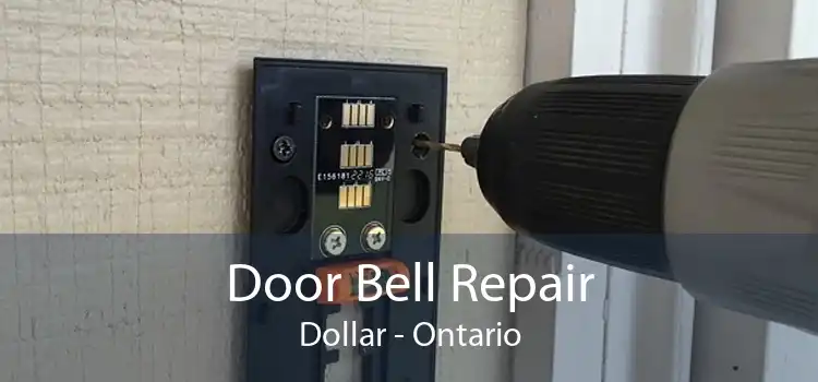 Door Bell Repair Dollar - Ontario