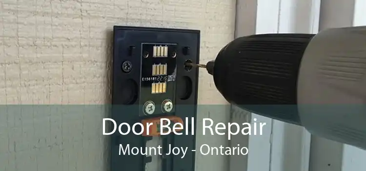 Door Bell Repair Mount Joy - Ontario