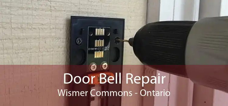 Door Bell Repair Wismer Commons - Ontario