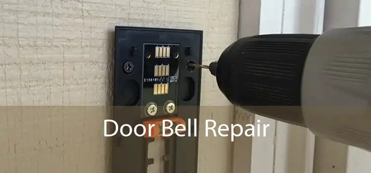 Door Bell Repair