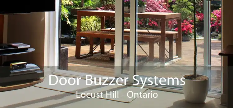 Door Buzzer Systems Locust Hill - Ontario