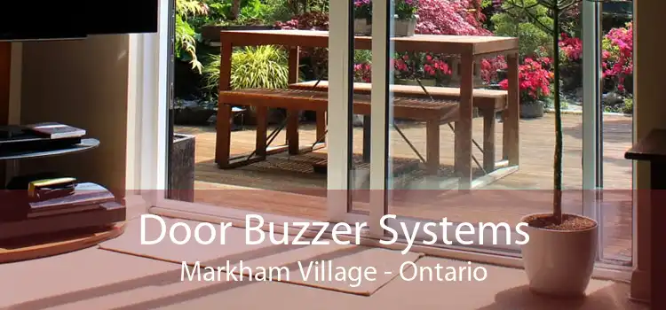 Door Buzzer Systems Markham Village - Ontario