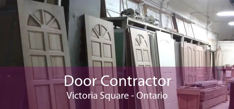 Door Contractor Victoria Square - Ontario