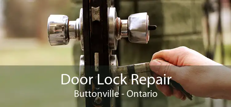 Door Lock Repair Buttonville - Ontario