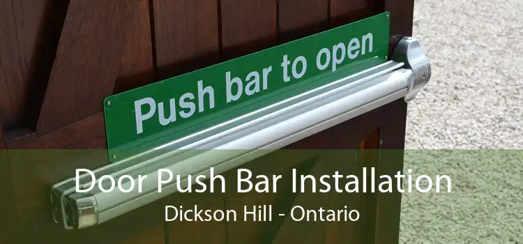 Door Push Bar Installation Dickson Hill - Ontario