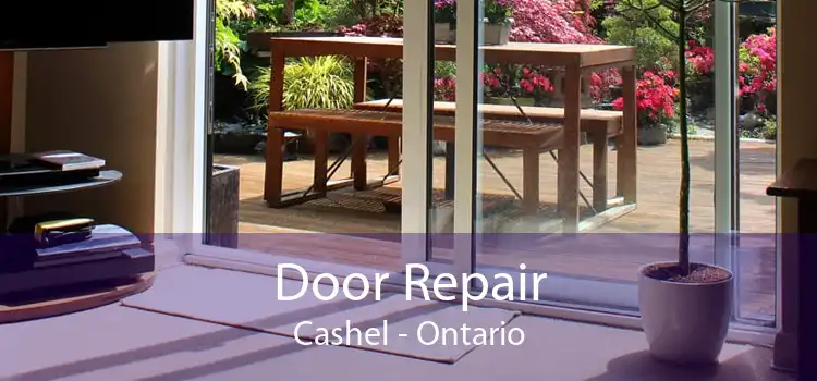 Door Repair Cashel - Ontario