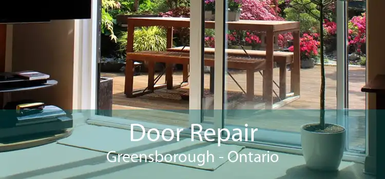 Door Repair Greensborough - Ontario