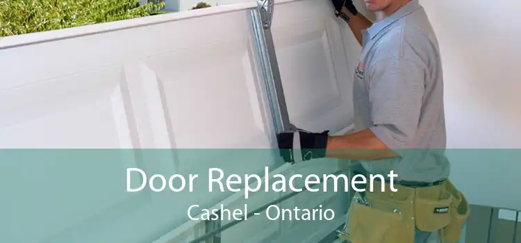 Door Replacement Cashel - Ontario