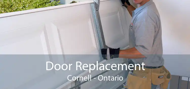 Door Replacement Cornell - Ontario