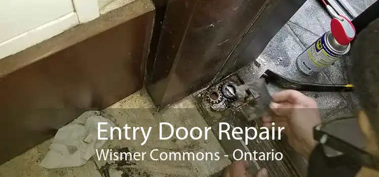 Entry Door Repair Wismer Commons - Ontario