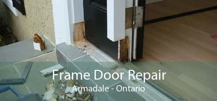 Frame Door Repair Armadale - Ontario