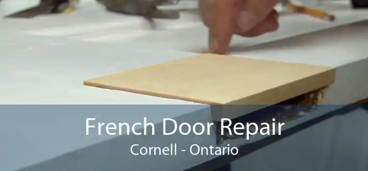 French Door Repair Cornell - Ontario