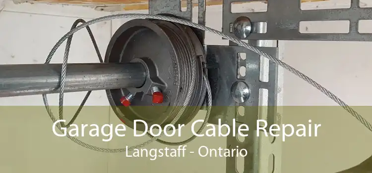 Garage Door Cable Repair Langstaff - Ontario
