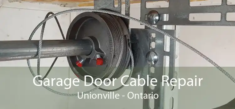 Garage Door Cable Repair Unionville - Ontario