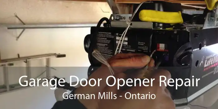Garage Door Opener Repair German Mills - Ontario