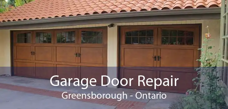 Garage Door Repair Greensborough - Ontario