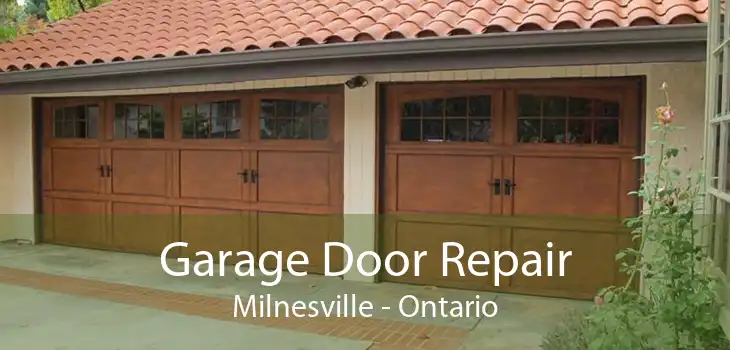 Garage Door Repair Milnesville - Ontario