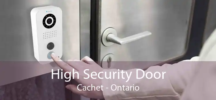 High Security Door Cachet - Ontario