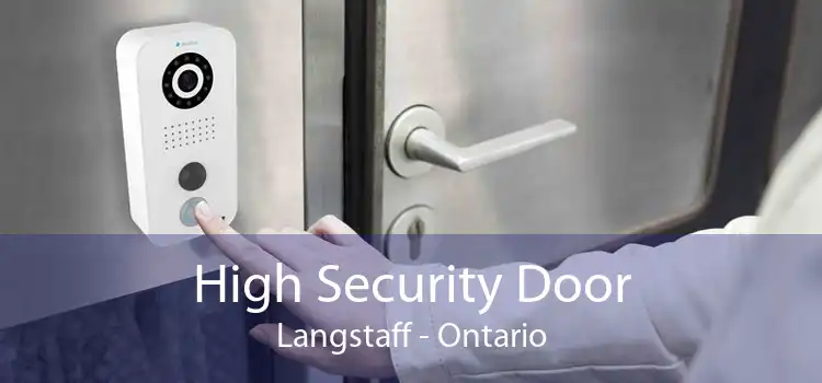 High Security Door Langstaff - Ontario