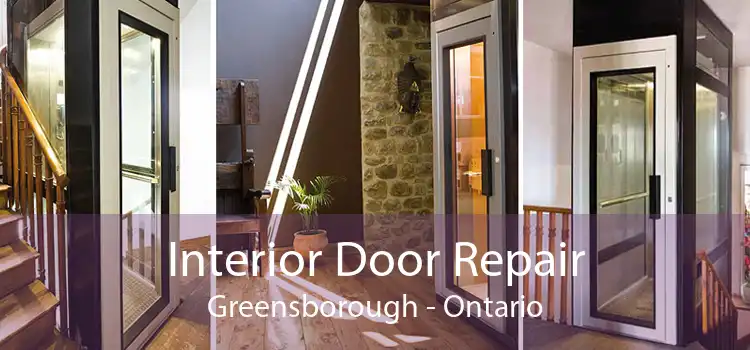 Interior Door Repair Greensborough - Ontario