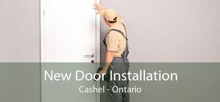 New Door Installation Cashel - Ontario