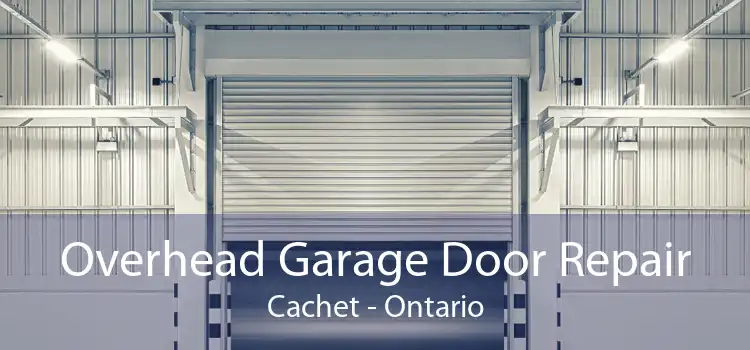 Overhead Garage Door Repair Cachet - Ontario