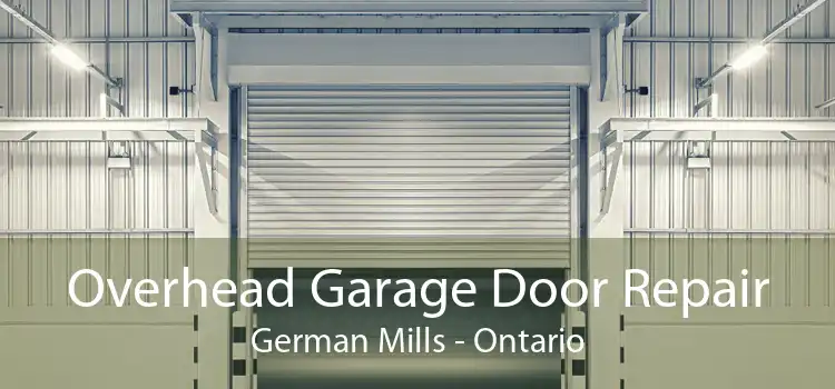 Overhead Garage Door Repair German Mills - Ontario