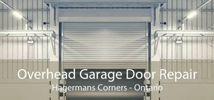 Overhead Garage Door Repair Hagermans Corners - Ontario