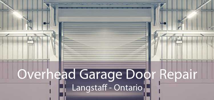 Overhead Garage Door Repair Langstaff - Ontario