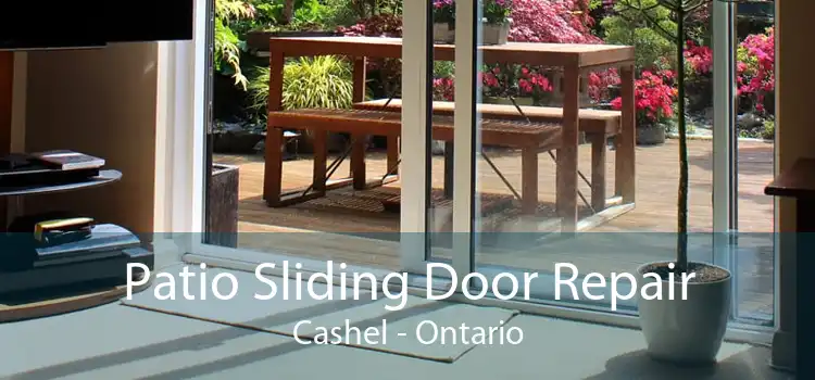 Patio Sliding Door Repair Cashel - Ontario