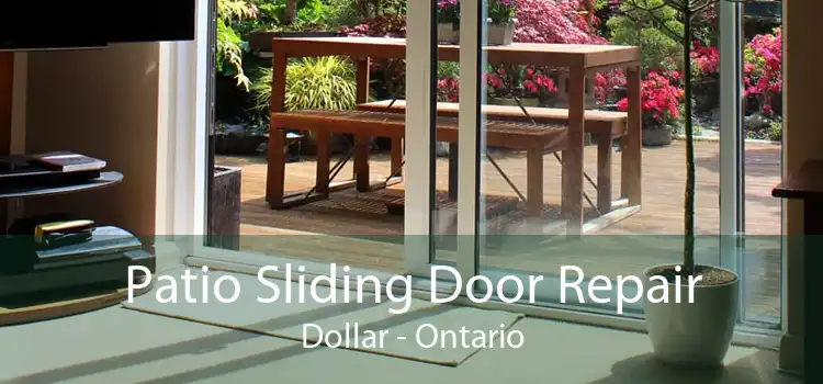 Patio Sliding Door Repair Dollar - Ontario