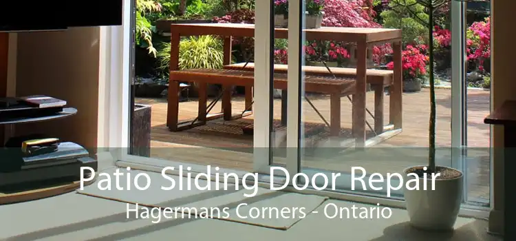 Patio Sliding Door Repair Hagermans Corners - Ontario