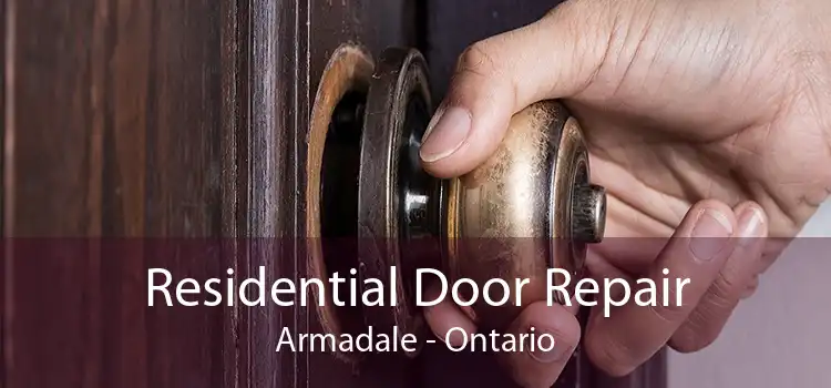 Residential Door Repair Armadale - Ontario