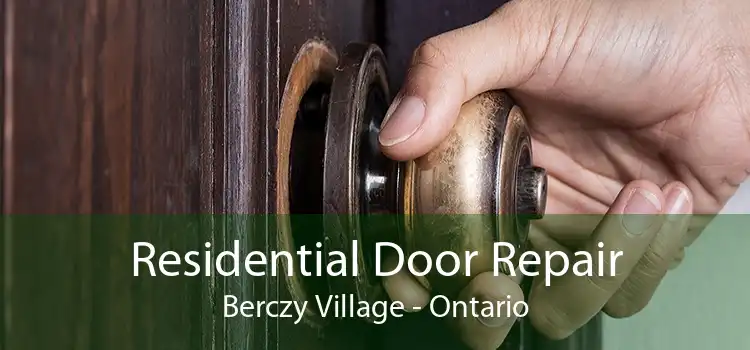 Residential Door Repair Berczy Village - Ontario