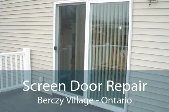 Screen Door Repair Berczy Village - Ontario