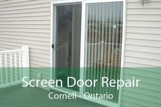 Screen Door Repair Cornell - Ontario