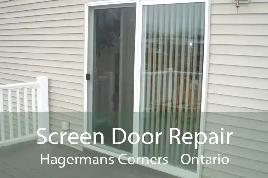 Screen Door Repair Hagermans Corners - Ontario