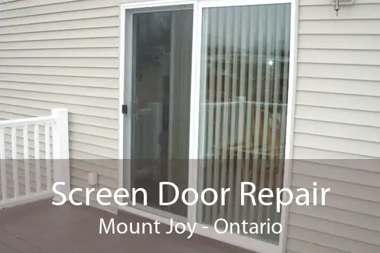 Screen Door Repair Mount Joy - Ontario