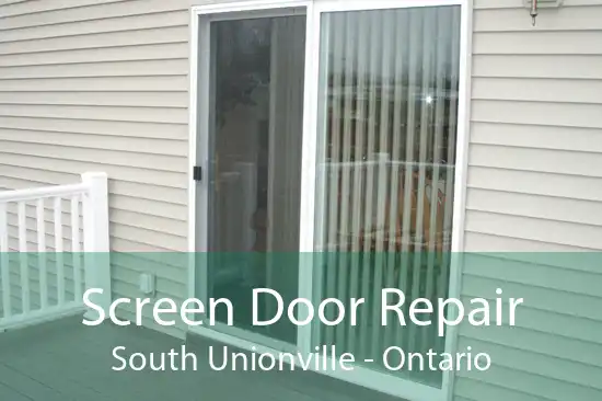 Screen Door Repair South Unionville - Ontario
