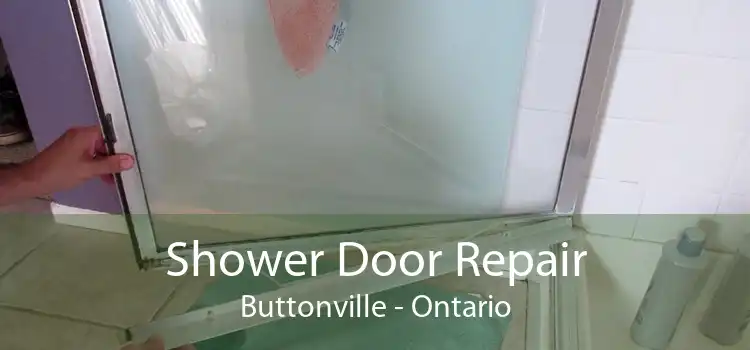 Shower Door Repair Buttonville - Ontario
