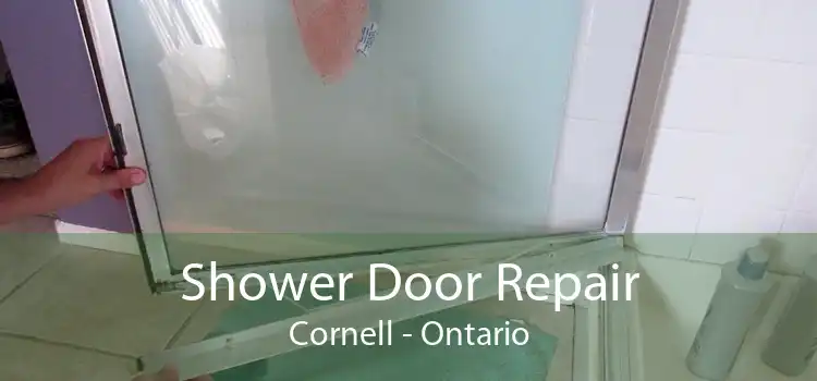 Shower Door Repair Cornell - Ontario