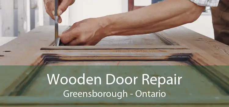 Wooden Door Repair Greensborough - Ontario